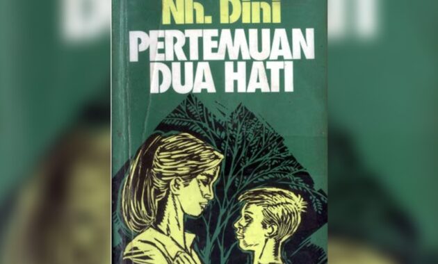 Baca Novel Pertemuan Dua Hati Karya Nh Dini Full Episode